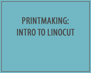 Intro to Linocut (Sept. Thurs. 2025)