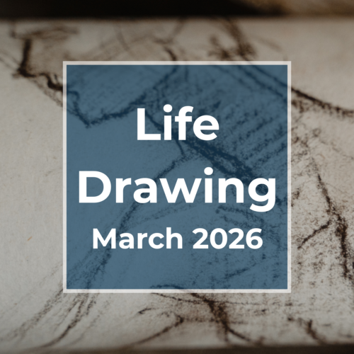 March Life Drawing 2026